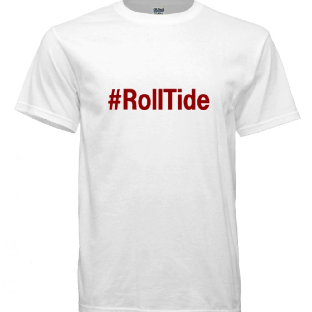 Custom T-shirts "#ROLLTIDE"